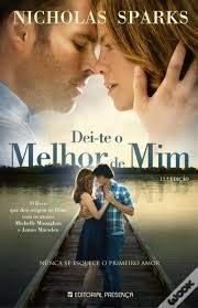 Dei-te o melhor de mim