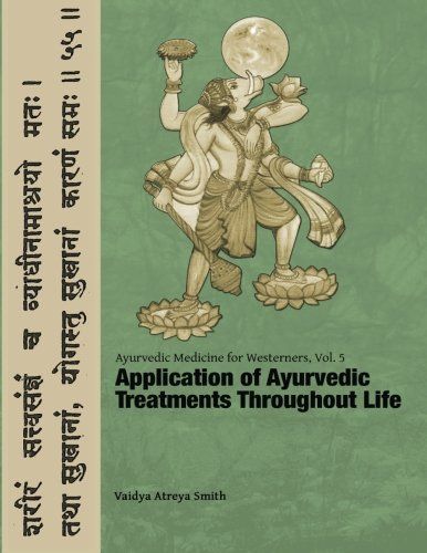 Ayurvedic Medicine for Westerners