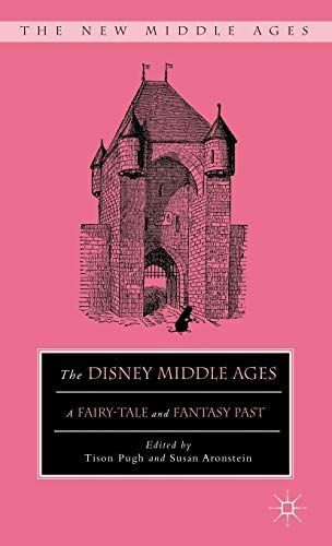 The Disney Middle Ages