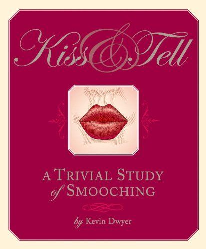 Kiss and Tell