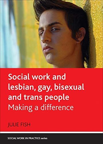 Social Work with Lesbian, Gay, Bisexual and Trans People