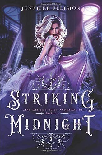 Striking Midnight: A Reimagining of Cinderella as an Assassin