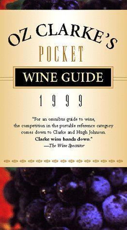 Oz Clarke's Pocket Wine Guide 1999