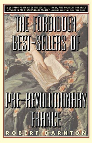 The Forbidden Best-sellers of Pre-revolutionary France