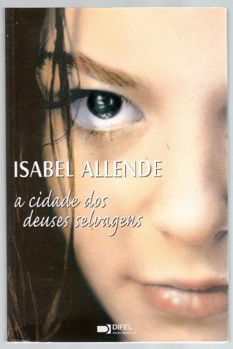 A cidade dos deuses selvagens