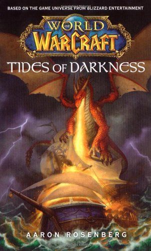World of Warcraft: Tides of Darkness