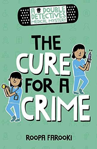 A Double Detectives Murder Mystery: the Cure for a Crime