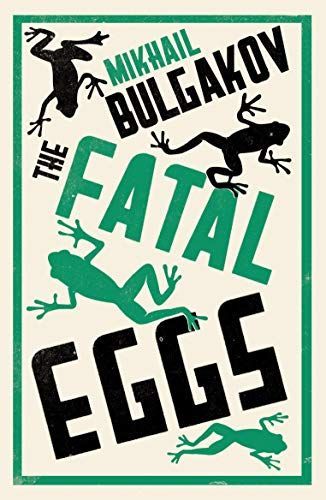 The Fatal Eggs