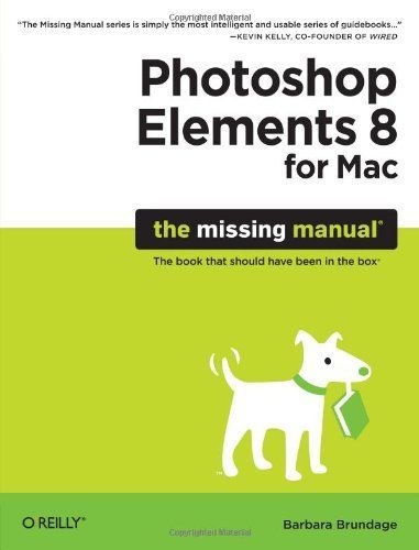 Photoshop Elements 8 for Mac: The Missing Manual