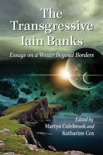 The Transgressive Iain Banks