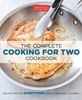 The Complete Cooking for Two Cookbook