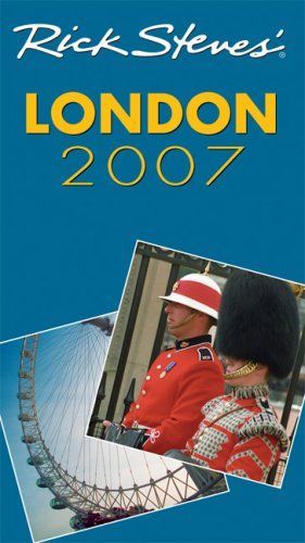 Rick Steves' London 2007