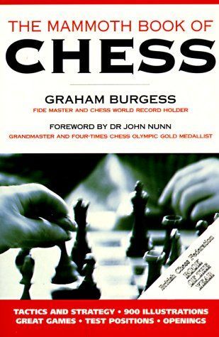 The Mammoth Book of Chess