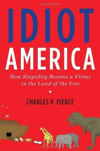 Idiot America