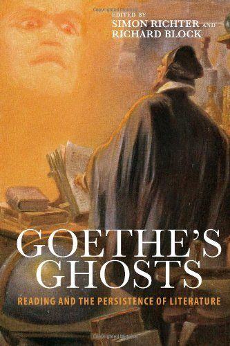 Goethe's Ghosts