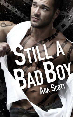 Still a Bad Boy