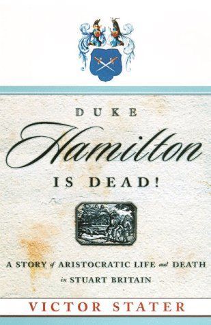 Duke Hamilton is Dead!