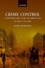 Crime Control and Everyday Life in the Victorian City