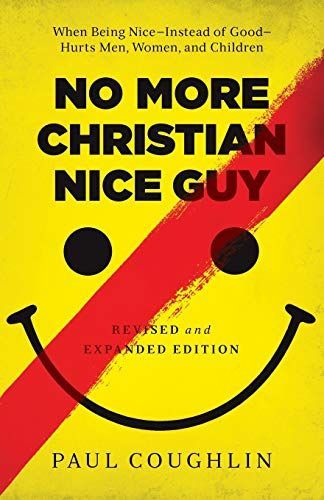 No More Christian Nice Guy