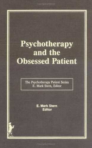 Psychotherapy and the Obsessed Patient