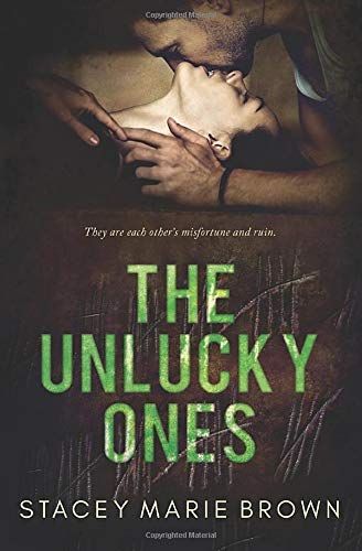 The Unlucky Ones