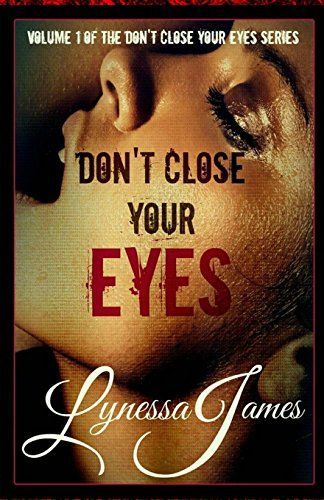 Don't Close Your Eyes
