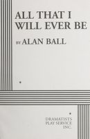 All that I Will Ever be