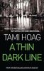 A Thin Dark Line