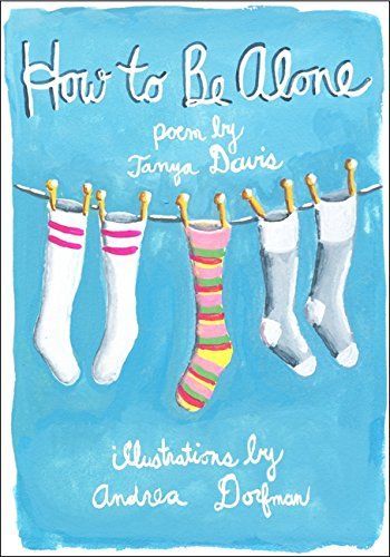 How to Be Alone