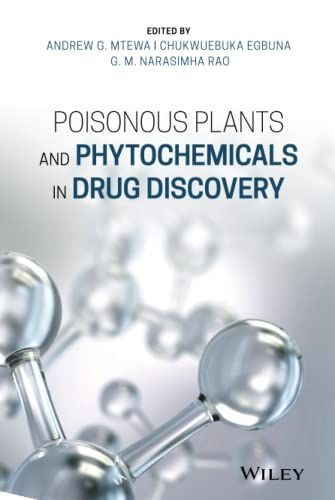 Poisonous Plants and Phytochemicals in Drug Discovery