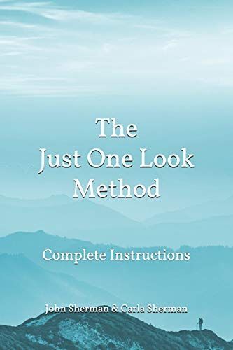 The Just One Look Method