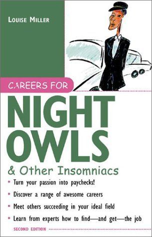 Careers for Night Owls and Other Insomniacs