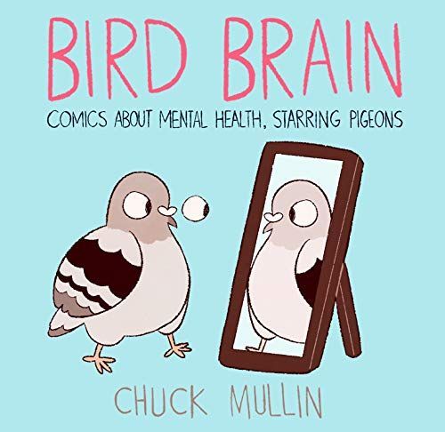 BIRD BRAIN.