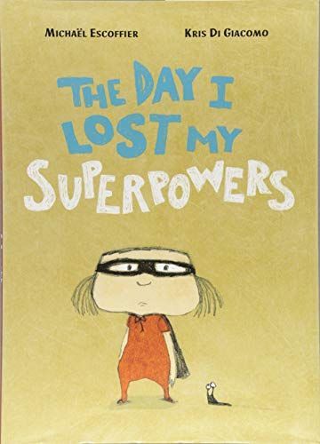 The Day I Lost My Superpowers