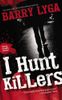 I Hunt Killers