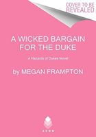 A Wicked Bargain for the Duke