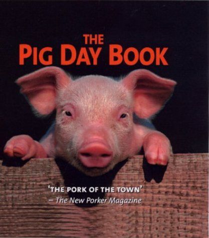 The Pig Day Book