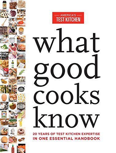 What Good Cooks Know
