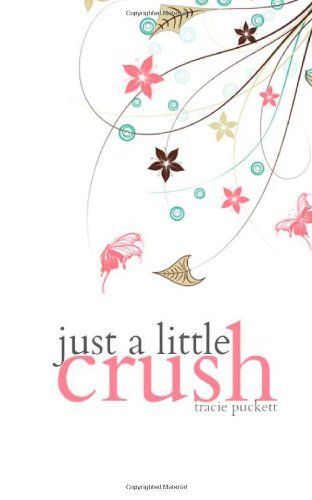 Just a Little Crush