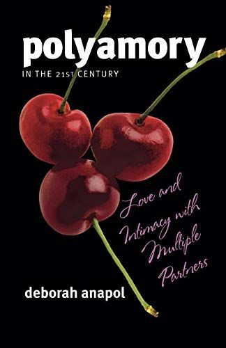 Polyamory in the Twenty-first Century