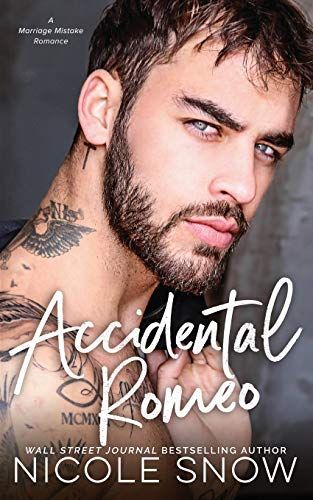 Accidental Romeo: A Marriage Mistake Romance