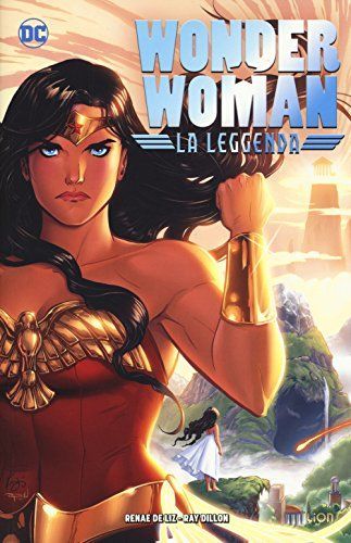 Wonder Woman. La leggenda