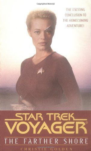 The Star Trek: Voyager: Farther Shore