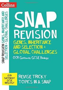 Genes, Inheritance and Selection and Global Challenges: OCR Gateway GCSE Biology