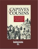 Captives & Cousins