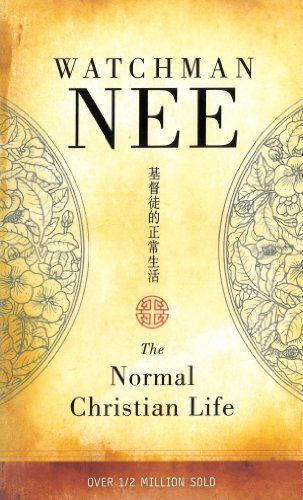 The Normal Christian Life