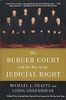 The Burger Court and the Rise of the Judicial Right