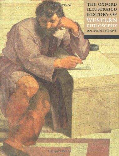 The Oxford Illustrated History of Western Philosophy