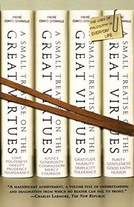 A Small Treatise on the Great Virtues