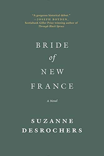 Bride of New France: A Novel